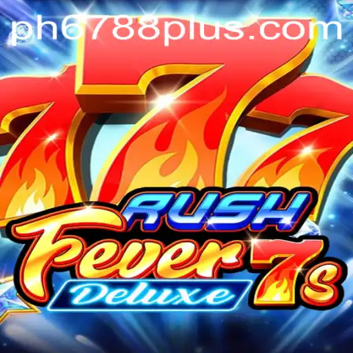 RushFever7sDeluxe: An In-Depth Look into the Exciting World of Gaming